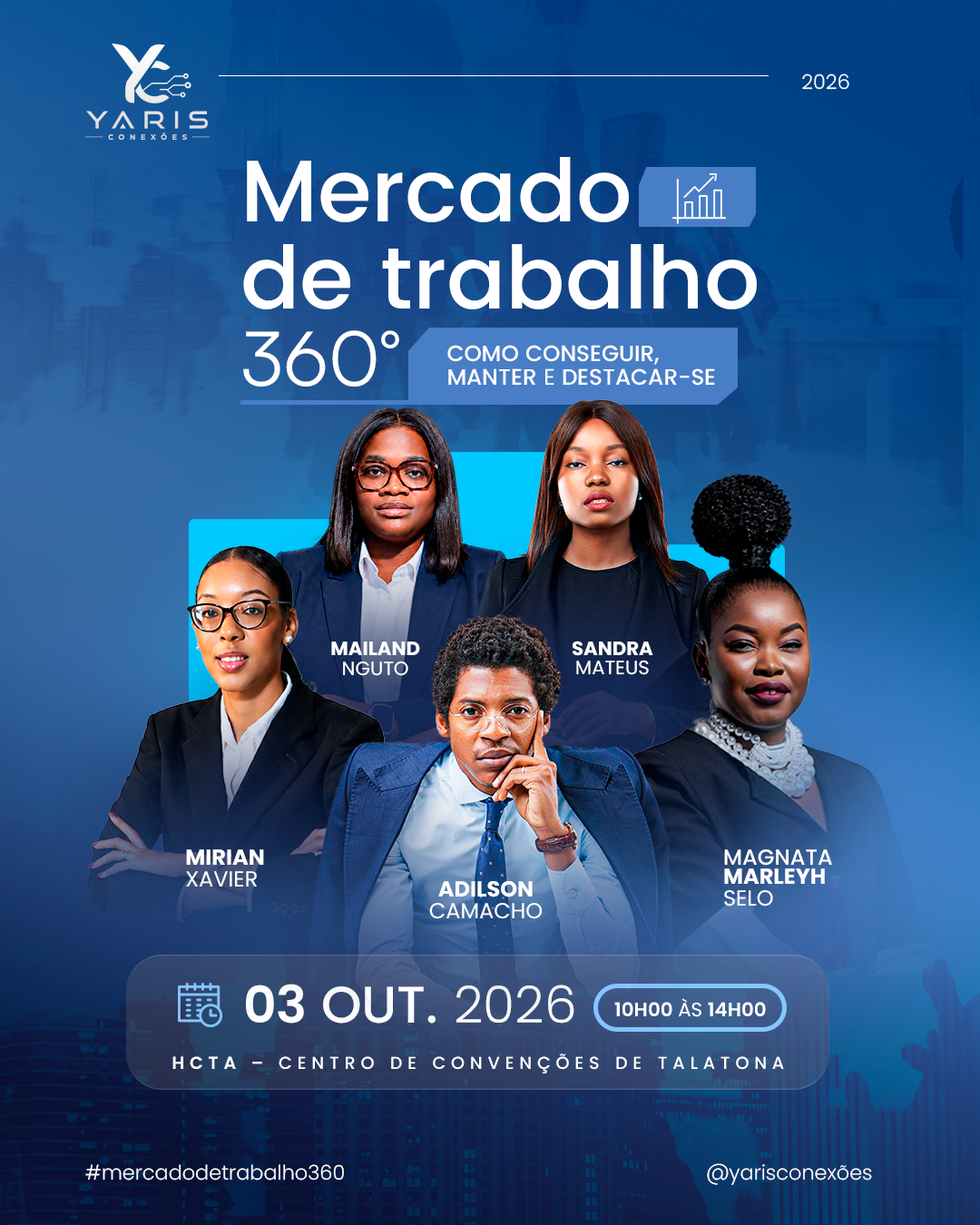 Cartaz oficial do Mercado de Trabalho 360° — oradores, data e local do evento