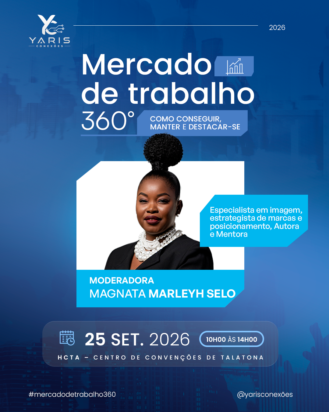Banner oficial do orador Magnata Marlelyh Selo — Mercado de Trabalho 360°